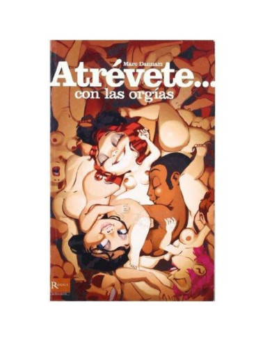 DIABLO PICANTE - DARE... WITH ORGIES